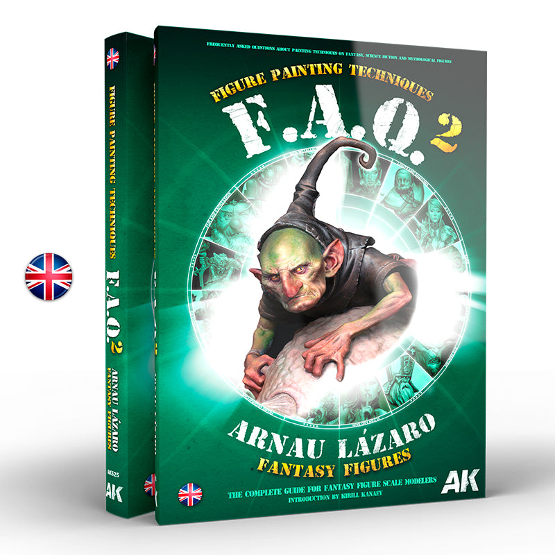 AK Interactive: FAQ 2 Fantasy Figures Painting Techniques By Arnau Lázaro - English