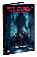 Five Parsecs From Home: Compendium - Bug Hunt