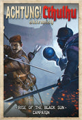 Achtung! Cthulhu: Skirmish Rise of the Black Sun Campaign