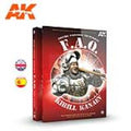 AK Interactive: Figures FAQ - Spanish [Sale Ends When Item Is Out of Stock]